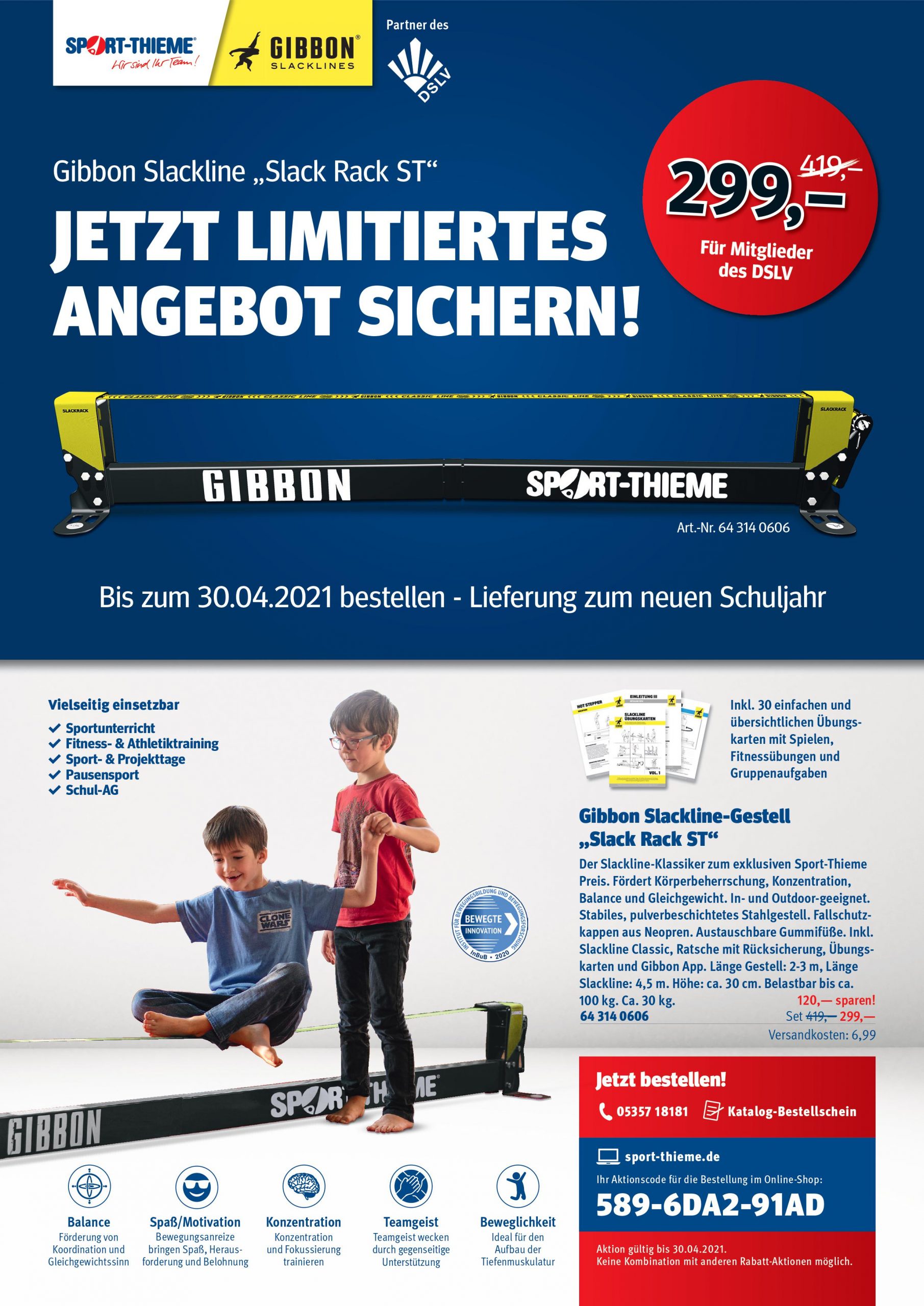 Gibbon Slackline „Slack Rack ST Aktionstag zum Schulsport für Schüler*innen mit und ohne Behinderung an 1000 Schulen in Deutschland: Sport- und Bewegungsaktivitäten mit und ohne Wettkampfgedanken!